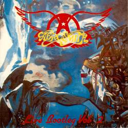 Aerosmith : Live Bootleg Vol. 2